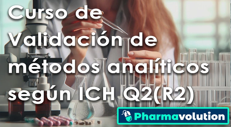 Validación-métodos-analíticos-ICH-Q2R2-_1_